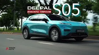 ឡានអគ្គីសនីសុទ្ធ DEEPAL S05 សាកមូយពេញជិះបាន 500km (Full Review) | Advan Auto