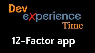 #DevX Time: #10 : 12-Factor app - Como ter sucesso nas aplicações cloud-native