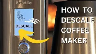 How To Descale Breville Precision Coffee Brewer | Vinegar or Descaler Solution?