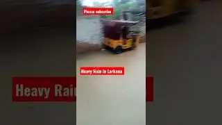 Heavy Rain in Larkana||Barish today|| #shortsvideo #trendingshorts #youtubeshorts