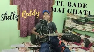 Tu Bade Mai Ghatu | Meshup by Alfrade