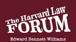 Edward Bennett Williams at The Harvard Law Forum (1966)