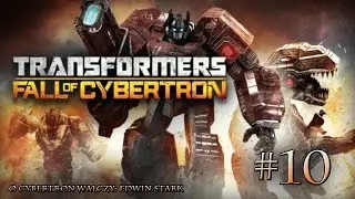Transformers Upadek Cybertronu #10 - Wielka bitwa [FINAŁ]