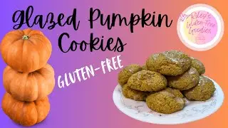Soft Pumpkin Cookies Gluten Free | Gluten Free Fall Cookies | Pumpkin Spice #recipe #gf #fall
