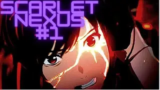 PROLOGUE: REUNION | SCARLET NEXUS #1