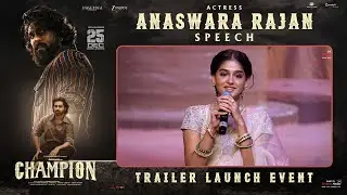 Actress Anaswara Rajan Speech at Champion Trailer Launch Event | Shreyas Media