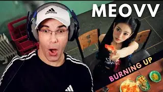 MEOVV BURNING UP MV REACTION