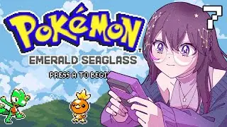 beating the game today maybe?【Pok&eacute;mon Emerald Seaglass】