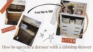 Dresser upcycle | How to fix a dresser with a missing drawer