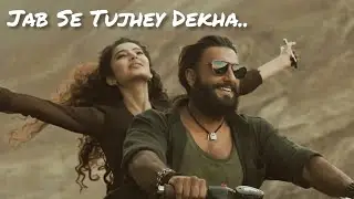  Jab Se Tujhey Dekha | Love Romantic song| Ranveer Singh  Saara Arjun | Bollywood Trending song 2026
