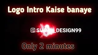 How to make Instagram trending Logo!  Intro Kaise banaye