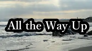 Artlist洋楽 この曲おすすめ !!#166 All the Way Up  by  Hadar Sopher