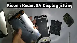 Xiaomi Redmi Mi 5A display replacement || Xiaomi Redmi Mi 5A Display Fitting.