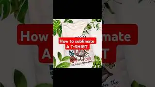 How to Sublimate A T-SHIRT With &lrm;⁨@HTVRONTOfficial⁩&nbsp; Auto Heat Press 2 #craft #sublimation #tshirt