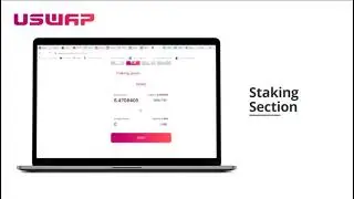 USWAP The Staking Section