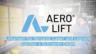 Vakuumhebetechnik von AERO-LIFT bei der Fa. Günther + Schramm GmbH