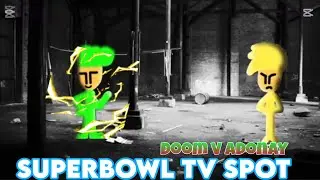 Doom V Adonay | &ldquo;Super Bowl&rdquo; TV Spot #2