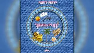 JigglyPuff - Pants Party (dubstepSF223/Geomagnetic Records/Psytrance)::Full Album