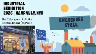 Industrial Exhibition 2026|Nampally Exhibition|Telangana Pollution Control Board (TGPCB) Stall
