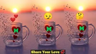 💝 M 💝letter WhatsApp StatuS😍 M Name StatuS 🌹M 🌹Alphabets Statu🌹New Status 2020💝#TopStatus