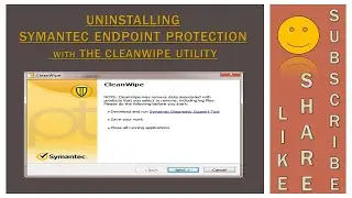Get Rid of Symantec Endpoint Protection in MINUTES with Clean Wipe Tool