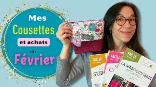 Mes Cousettes & achats de f&eacute;vrier - Vlog couture