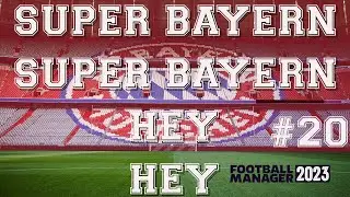 SuperBayern - FM23 FC Bayern #20