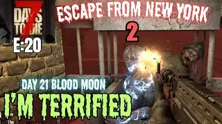 7 Days To Die (Gameplay) - Escape From New York 2 - E:20