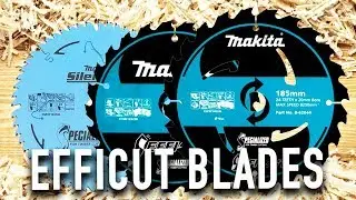 NEW EffiCut Blades from Makita