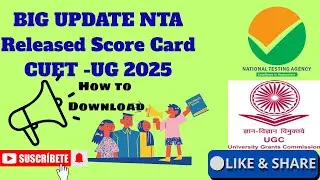 CUET- UG 2025 Result/Score card out #cuetexam #ugc #ntaupdates #latestupdates #news #ug #graduate