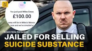 Man JAILED for assisting suicide by selling a substance online for &pound;100 to four people