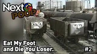 NextG Poop - Eat My Foot and Die You Loser.