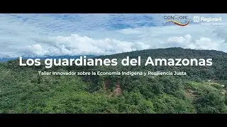 Los guardianes del Amazonas: economía indígena y resiliencia justa en Ecuador