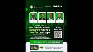 Nigeria’s New Tax Law Explained | NBA Ikeja × Deloitte Webinar (2025)