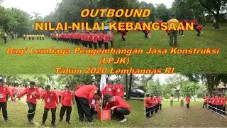 Outbound Taplai Kebangsaan bagi LPJK Tahun 2020 Lemhannas RI
