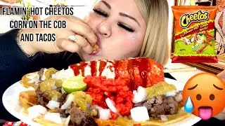 Flamin&rsquo; Hot Cheetos corn on the cob with Tacos 🥵🥵🥵