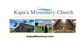 Kapaa Missionary Church premium video