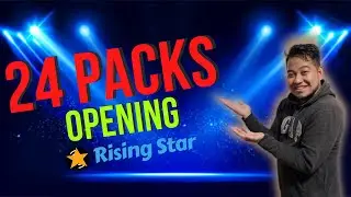 What Are We Getting From Rising Star: Opening 24 Packs?