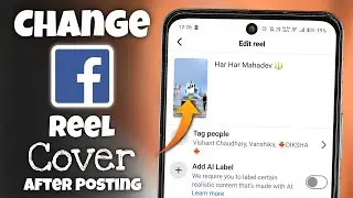 How to Change Facebook Reel Cover After Posting (2025) | Change Reel Thumbnail