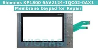How to repair Siemens KP1500 6AV2124-1QC02-0AX1 Membrane keypad replacement