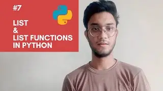 Python Lists and List functions | Python tutorial series