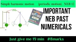 periodic motion SHM Neb past numerical solution with explanation | class 12 | Target NEB#pt1#physic