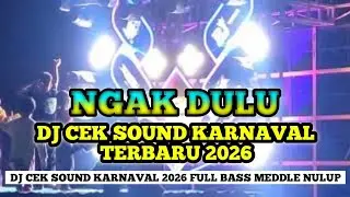 DJ TRAP PARTY NGAK DULU - DJ CEK SOUND KARNAFAL VIRAL TERBARU 2026 - FULL BASS NROTOK NULUP