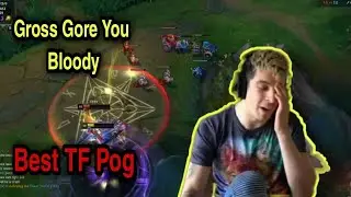 Gross Gore You Bloody Idiot|Gross Gore Best TF Pog|LoL Best Daily Moments