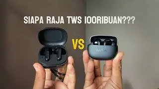 Siapa Raja Tws Dikelas 100Ribuan??? - Soundcore R50i VS Earfun Air life