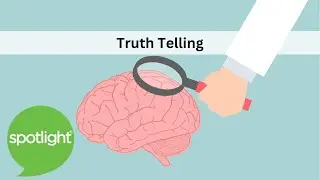 Truth Telling | practice English with Spotlight