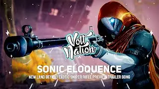 Sonic Eloquence - Arjan Terpstra (New Land Beyond Exotic Sniper Rifle Preview Trailer Song)