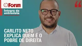 Carlito Neto analisa quem é o 