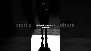 meri soch se pahchani jati hai #apnivalue #trending #motivation #youtubeshorts