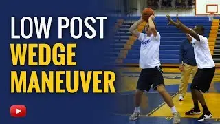Basketball Post Player Skills and Drills - Wedge Maneuver - Coach Dave Loos